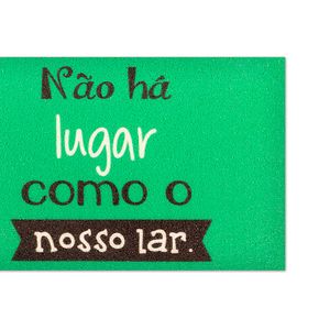 Capacho Retangular Não Há Lugar Como Nosso Lar 40x60cm - Euro Mats
