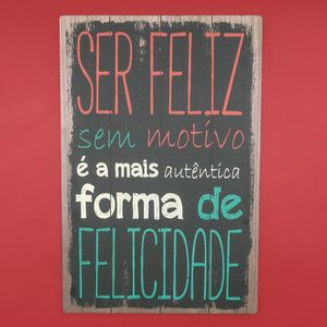 Placa Decorativa Madeira Felicidade 60x40cm - Sottile